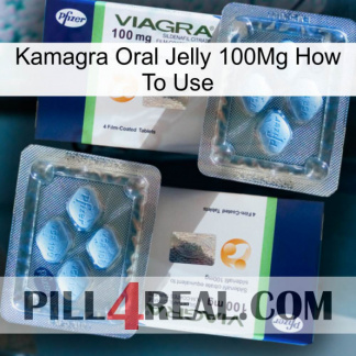 Kamagra Oral Jelly 100Mg How To Use viagra5